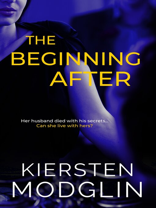 Title details for The Beginning After by Kiersten Modglin - Available
